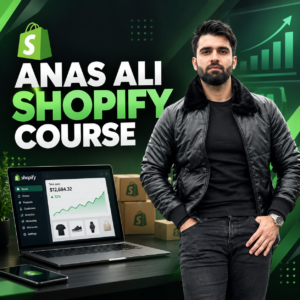 Anas Ali Shopify Course