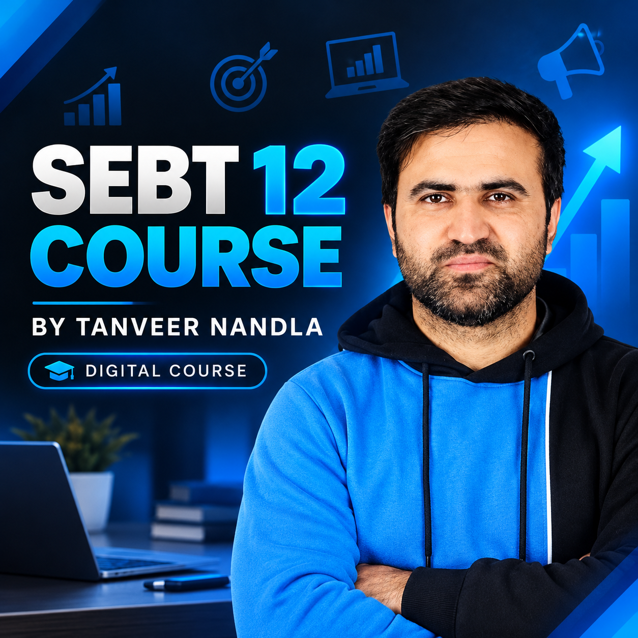 SEBT 12 Course by Tanveer Nandla