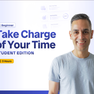 Take Charge of Your Time by Ankur Warikoo